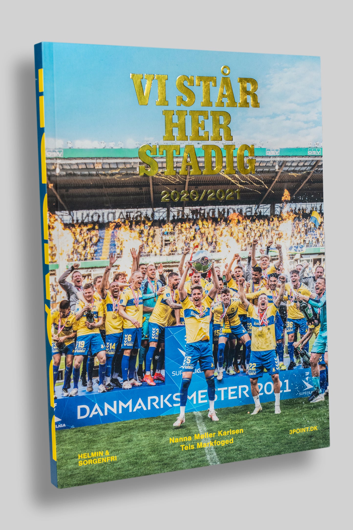 Vi Står Her Stadig - guldsæsonen 2020/2021